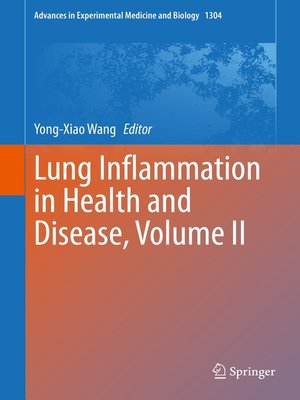 cover image of Lung Inflammation in Health and Disease, Volume II